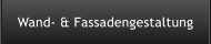Wand- & Fassadengestaltung