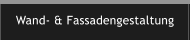 Wand- & Fassadengestaltung